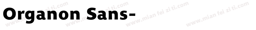 Organon Sans字体转换